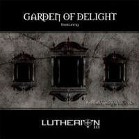 Garden Of Delight feat. Lutherion – Lutherion III