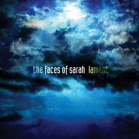 The Faces Of Sarah – Lament