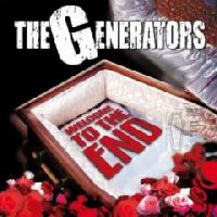 The Generators – Welcome To The End