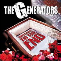 The Generators - Welcome To The End