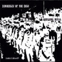 Wailing Wall – Democracy Of The Dead (EP)