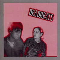 Deadbeats - 999 Ways To Die