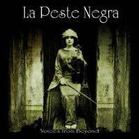 La Peste Negra – Voices From Beyond