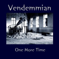 Vendemmian – One More Time