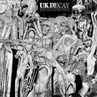 UK Decay – For Madmen Only
