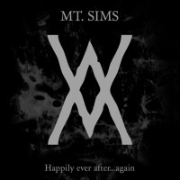 Mt. Sims – Happily Ever After… Again