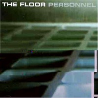 The Floor - Personnel