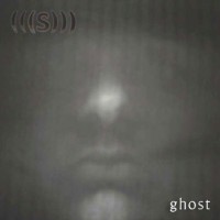 (((S))) – Ghost