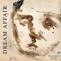 Dream Affair – Endless Days