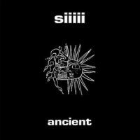 Siiiii – Ancient