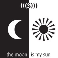 (((S))) – The Moon Is My Sun