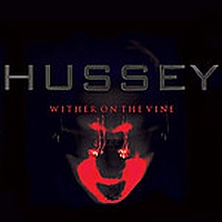 Wayne Hussey – Wither On The Vine
