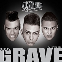 Nekromantix - Life Is A Grave & I Dig It!