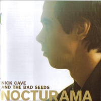 Nick Cave & The Bad Seeds - Nocturama