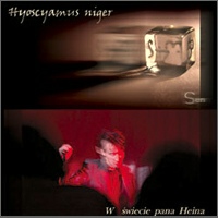 Hyoscyamus Niger - Sen / W Świecie Pana Heina