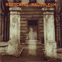 Novocaine Mausoleum - Demo