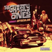 The Ghastly Ones - Target: Draculon