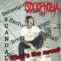 Sociophobia - What's The News?