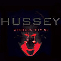 Wayne Hussey - Wither On The Vine